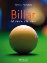BILLAR MODALIDAD A BANDA | 9788425519239 | PARERA SANS, VALERIANO