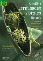 SEMILLAS GERMINADAS Y BROTES TIERNOS | 9788425520006 | CUPILLARD, VALERIE