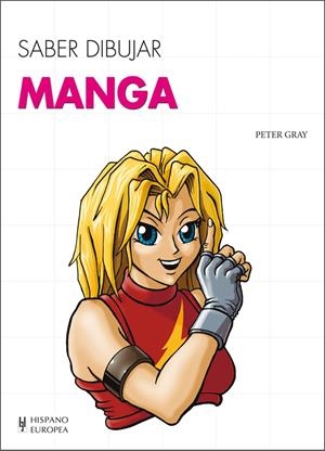SABER DIBUJAR MANGA | 9788425520761 | GRAY, PETER