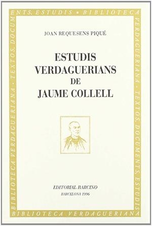 ESTUDIS VERDAGUERIANS DE JAUME COLLELL | 9788472266704 | REQUESENS PIQUE, JOAN