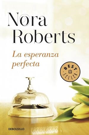 ESPERANZA PERFECTA (HOTEL BOONSBORO 3) LA | 9788490622773 | ROBERTS,NORA