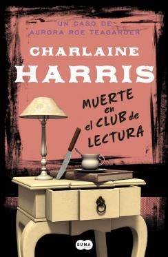 MUERTE EN EL CLUB DE LECTURA | 9788483656839 | HARRIS,CHARLAINE