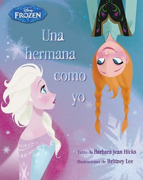 FROZEN UNA HERMANA COMO YO | 9788499516301 | AAVV
