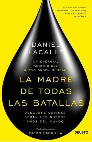 MADRE DE TODAS LAS BATALLAS, LA | 9788423419326 | DANIEL LACALLE FERNANDEZ/DIEGO PARRILLA MERINO
