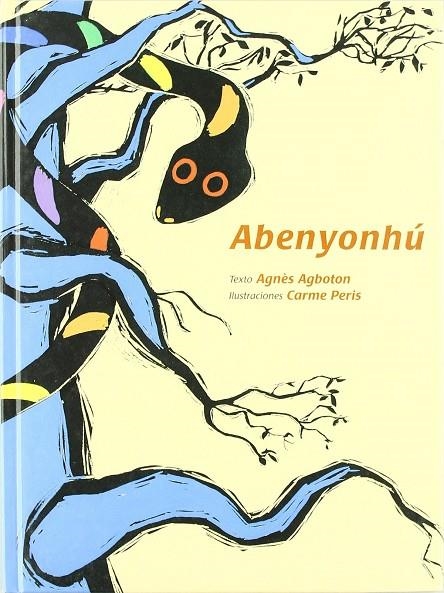 ABENYONHU | 9788493310189 | AGBOTON, AGNES/ PERIS, CARME [IL.]