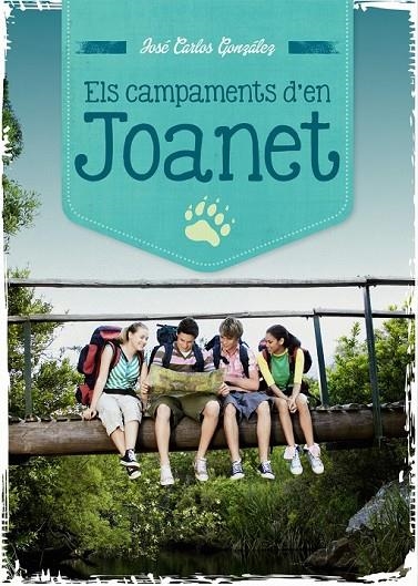 CAMPAMENTS D'EN JOANET ELS | 9788499793269 | GONZÁLEZ MARTÍNEZ, JOSÉ CARLOS