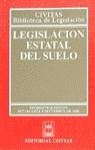 LEGISLACION ESTATAL DEL SUELO | 9788447011377 | CIVITAS