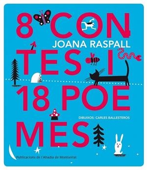 8 CONTES I 18 POEMES | 9788498837162 | RASPALL, JOANA