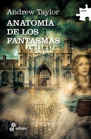 ANATOMIA DE LOS FANTASMAS | 9788435010719 | TAYLOR ANDREW