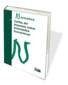 TARIFAS DEL IMPUESTO SOBRE ACTIVIDADES ECONÓMICAS | 9788445426951 | GABINETE JURÍDICO DEL CEF