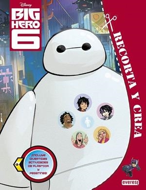 BIG HERO 6 | 9788444134871 | WALT DISNEY COMPANY