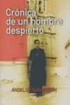CRONICA DE UN HOMBRE DESPIERTO | 9788495590640 | DE SAN MARTIN, ANGEL