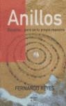 ANILLOS, ESCUCHA-- PERO SE TU PROPIO MAESTRO | 9788495590732 | REYES FERNANDEZ, FERNANDO
