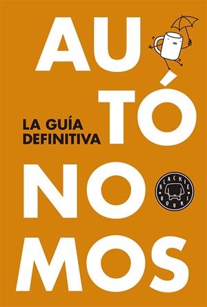 AUTONOMOS: LA GUIA DEFINITIVA | 9788416290055