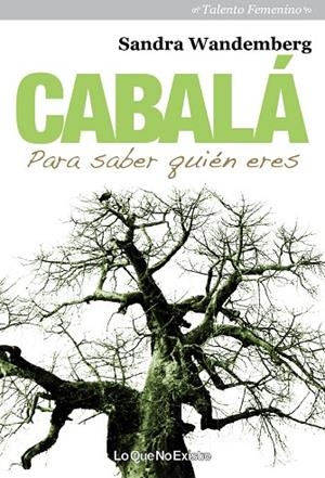 CABALÁ PARA SABER QUIÉN ERES | 9788493989972 | WANDEMBERG, SANDRA