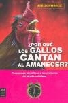 POR QUE LOS GALLOS CANTAN AL AMANECER | 9788496222939 | SCHWARCZ, JOE