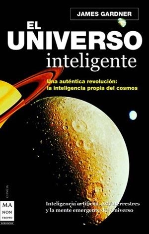 UNIVERSO INTELIGENTE, EL | 9788496924130 | GARDNER, JAMES