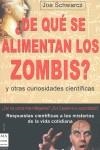 DE QUE SE ALIMENTAN LOS ZOMBIES | 9788496924758 | SCHWARCZ, JOE