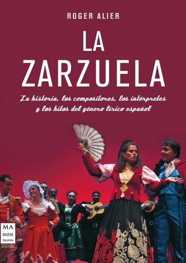 ZARZUELA, LA | 9788415256021 | ALIER, ROGER