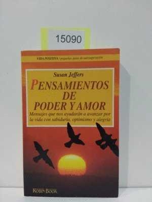 PENSAMIENTOS DE PODER Y AMOR | 9788479271640 | JEFFERS, SUSAN