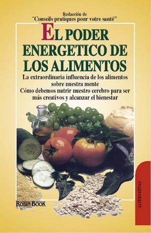 PODER ENERGETICO DE LOS ALIMENTOS, EL | 9788479271947 | AUBRY, JOCELYN/DEHIN, ROBERT/GORDON, JACQUES
