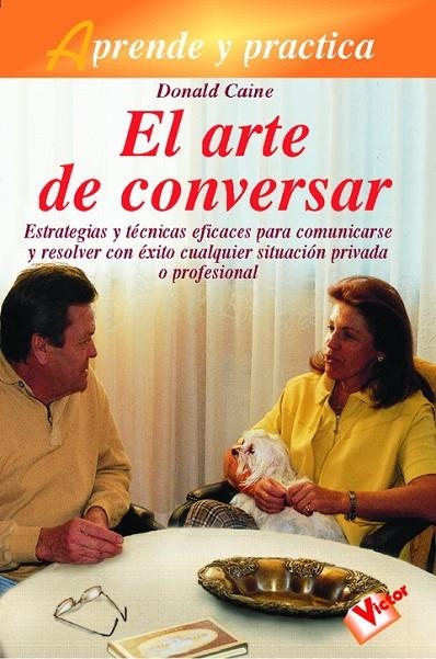 ARTE DE CONVERSAR , EL | 9788479273576 | CAINE , DONALD