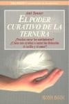 PODER CURATIVO DE LA TERNURA, EL | 9788479274009 | TANNER, AMI