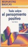 TODO SOBRE PENSAMIENTO POSITIVO | 9788479274474 | BARTA, YAMIL