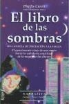 LIBRO DE LAS SOMBRAS, EL | 9788479274467 | CUROTT,PHYLLIS