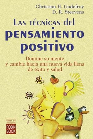 TECNICAS DEL PENSAMIENTO POSITIVO LAS | 9788479275730 | GODEFROY/STEEVENS