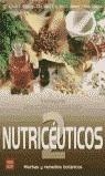 NUTRICEUTICOS 2 | 9788479276140 | ROBERTS, ARTHUR J. -O'BRIEN, MARY E.-SUBAK, GENELL