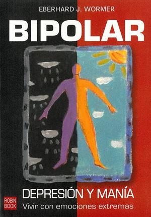 BIPOLAR DEPRESION Y MANIA | 9788479277178 | WORMER, EBERHARD J.