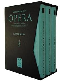 GUIA UNIVERSAL DE LA OPERA (PACK) | 9788495601759 | ALIER, ROGER