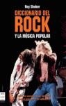 DICCIONARIO DEL ROCK Y LA MUSICA POPULAR | 9788496222144 | SHUKER, ROY
