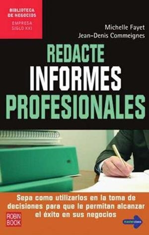 REDACTE INFORMES PROFESIONALES | 9788479277826 | FAYET, MICHELLE