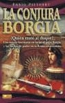 CONJURA BORGIA, LA | 9788479278199 | PITTORRU, FABIO