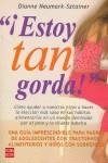 ESTOY TAN GORDA | 9788479278281 | NEUMARK-SZTAINER, DIANNE