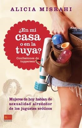 EN MI CASA O EN LA TUYA? | 9788479278786 | MISRAHI, ALICIA