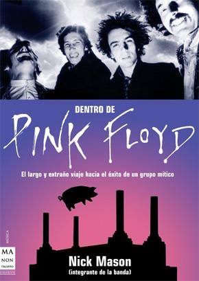 DENTRO DE PINK FLOYD | 9788496222861 | MASON, NICK
