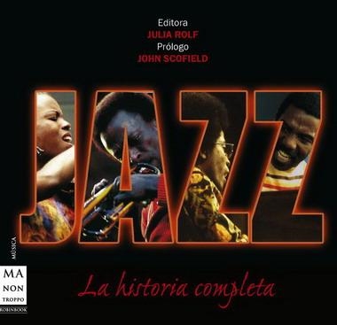 JAZZ, LA HISTORIA COMPLETA | 9788496222991 | VV.AA.