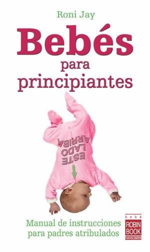 BEBES PARA PRINCIPIANTES | 9788479279165 | JAY, RONY