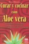 CURAR Y COCINAR ALOE VERA | 9788479279240 | HIRSCHER, P