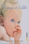 MAGIA DE LOS BEBES, LA | 9788496708174 | HENRICH, KAREN