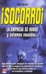 SOCORRO LA EMPRESA SE HUNDE | 9788479279455 | TORRES, PEP
