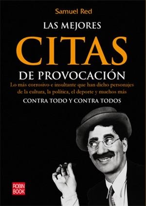 MEJORES CITAS DE PROVOCACION, LAS | 9788479277802 | SAMUEL, RED