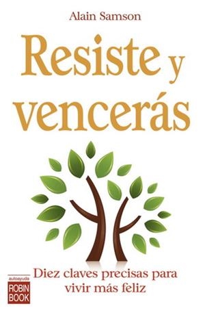 RESISTE Y VENCERAS | 9788479279622 | SAMSON, ALAIN