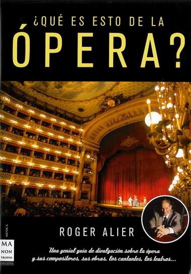 QUE ES ESTO DE LA OPERA | 9788496924635 | ALIER, ROGER