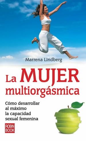 MUJER MULTIORGASMICA, LA | 9788499170183 | LINDBERG, MARRENA