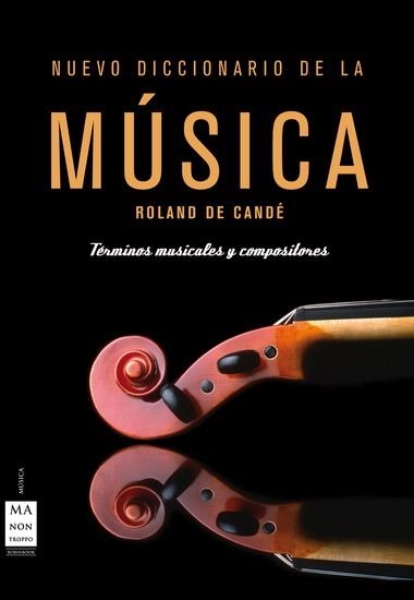 NUEVO DICCIONARIO DE LA MUSICA | 9788496222267 | CANDE, ROLAND DE