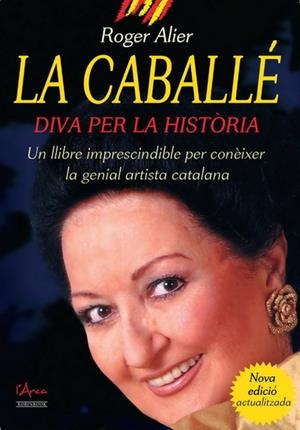 CABALLE, LA DIVA PER LA HISTORIA | 9788493842635 | ALIER, ROGER